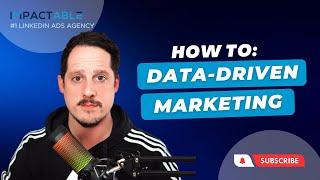 How to: Data-Driven Marketing