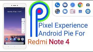 Pixel Experience Pie for Redmi note 4 | First build | Android 9.0 | NH Soft