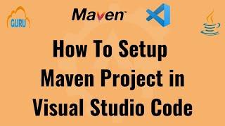 Setup Java Maven Project in Visual Studio Code (VSCode)