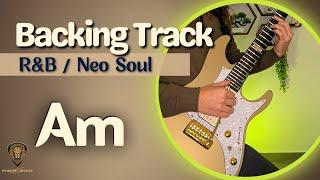 Neo Soul Backing Track in A Minor | 80 bpm | Smooth & Groovy