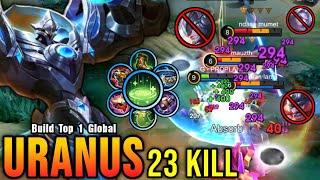 SUPER TANK!! 23 Kills Uranus with Revitalize META!! - Build Top 1 Global Uranus ~ MLBB