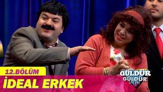 İdeal Erkek - Güldür Güldür Show 12.Bölüm