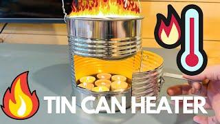 How to make a Tin Can Heater 