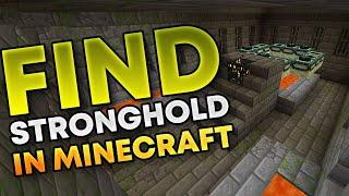 How To Find Stronghold in Minecraft | Easy Guide