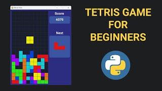 Creating Tetris in Python with pygame - Beginner Tutorial (OOP)