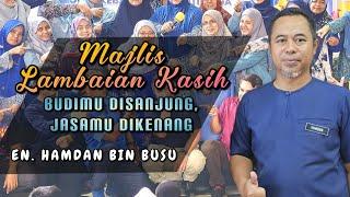 Tahniah, Cikgu Hamdan | Majlis Lambaian Kasih, Budimu Disanjung, Jasamu Dikenang #skbn