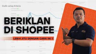 Optimasi Toko dengan Beriklan di Shopee Pakai Cara ini | di Jamin ANTI BONCOSS ..