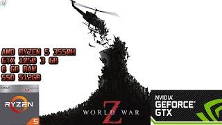 World War Z | 1080p, 900p, Low, Medium, High, Ultra | AMD Ryzen 5 3550H + GTX 1050 3GB