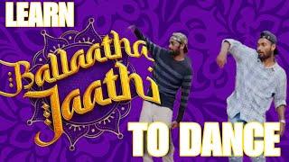 Ballatha Jathi Dance Tutorial | Trending Dance | Neeraj Madhav | Shainesh Chungath  Ranjith Palakkal