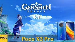 Poco X3 Pro Genshin Impact 4.7 MAX SETTINGS