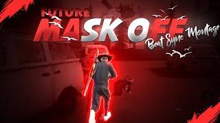 Future - Mask Off Free Fire Beat Sync Montage | Fastest Beat sync Montage