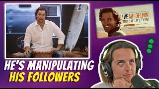 Is Matthew McConaughey a FAKE GURU?