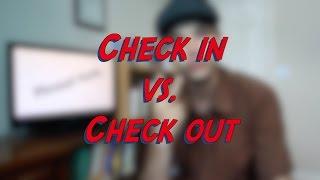 Check in vs. Check out - W5D2 - Daily Phrasal Verbs - Learn English online free video lessons