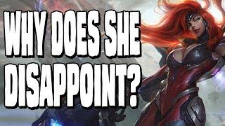 Why did Gun Goddess Miss Fortune disappoint?