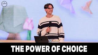 The Power Of Choice | Ben Burns