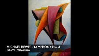 Michael Hewer - Symphony No.3. 1st mvt - Passacaglia