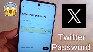 Twitter Account Ka Password Bhul Gaye To Kya Kare 2024 || Twitter Ka Password Forgot Kaise Kare 2024