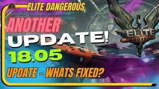 New Update 18.05 for Elite Dangerous - What Has Been Fixed?