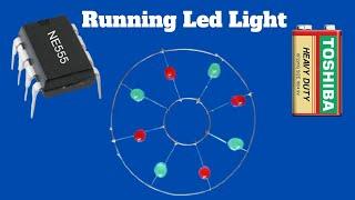 How to Make Running Led Light Using IC NE555 2025