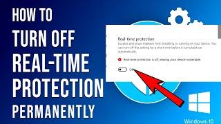 How to Disable Real Time Protection in windows 10 Permanently 2021 Tutorial