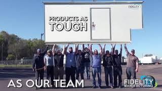 TOUGH PRODUCTS by Fidelity Manufacturing