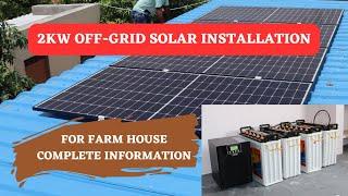 2KW Off-Grid Solar Installation For Farm House II Spark Solar Solutions II Contact Us :9502099892