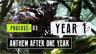 Discussion ANTHEM ONE YEAR LATER / DADEFUYE GAMING PODCAST - EPISODE 3