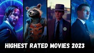 Cinematic Masterpieces: The 10 Highest-Rated Movies of 2023