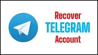 How To Recover Deleted Telegram Account | Telegram Account Recovery 2021