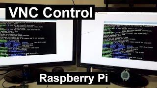 Remote Control Raspberry Pi VNC