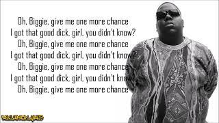 The Notorious B.I.G. - One More Chance (Lyrics)