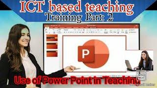 ICT Training for teaching system Power Point presentation software कसरी शिक्षण प्रणाली प्रयोग गर्ने