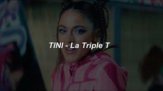 TINI - La Triple T  || LETRA