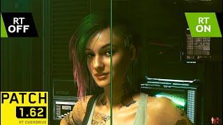 Cyberpunk 2077 - Ray Tracing OVERDRIVE Comparison Patch 1.62 Update | RTX 4090 | OFF/ON/OVERDRIVE
