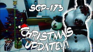 Playing As SCP-173 In The New Christmas Update!!! || SCP Secret Laboratory