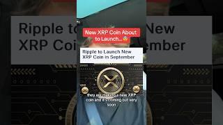 New XRP Coin About to Launch…