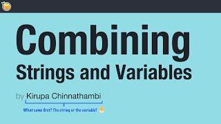 Combining Strings and Variables