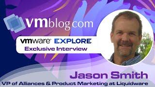 #VMwareExplore 2022 Liquidware Video Interview with VMblog (Digital Workspace Management)