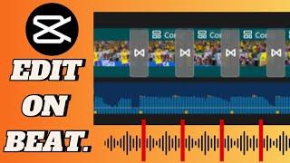 Edit on Beat / Syncronize Video : CapCut Tutorial