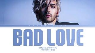 TOKIO HOTEL 'Bad Love' (Color Coded Lyrics)