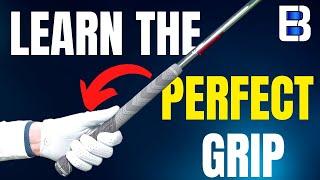 How To Get The Perfect Golf Grip!
