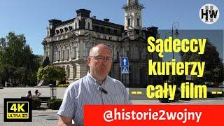 Sądeccy kurierzy -- cały film --