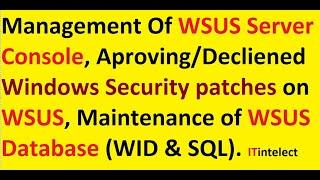 Microsoft WSUS Server Console management, Approve Security patches declined updated