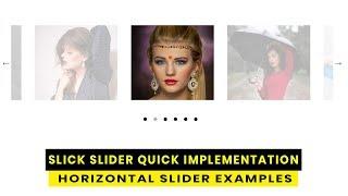 How To use Slick Slider | Quick Implementation | Slick Horizontal slider Examples