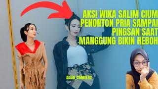 Wika Salim saat Manggung Bikin penonton bahagia