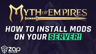 How To Install Mods On Your Myth Of Empires Server!