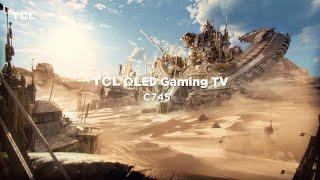 TCL QLED Gaming TV｜C745