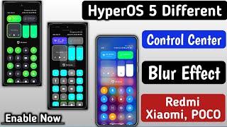 Xiaomi HyperOS Top 5 Different Control Centre With Live Blur Effect/Control Centre Blur Enable Now