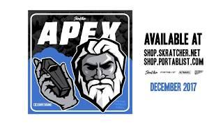 APEX 7" - SKRATCHER