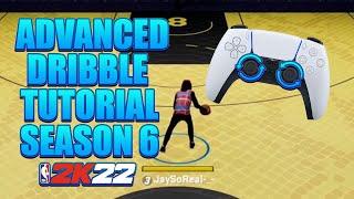 BEST ADVANCED DRIBBLE TUTORIAL IN NBA 2K22 NEXT GEN SEASON 6 *NEW* DRIBBLE MOVES & COMBOS!